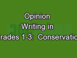 Opinion Writing in Grades 1-3:  Conservation