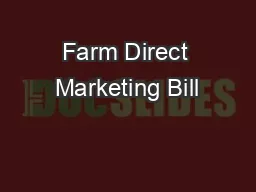 Farm Direct Marketing Bill