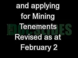 Marking out and applying for Mining Tenements Revised as at February 2