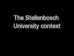 The Stellenbosch University context
