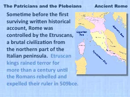 The Patricians and the Plebeians         Ancient