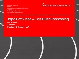 Types of Visas – Consular Processing