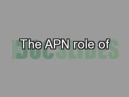 The APN role of