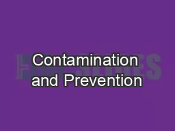 Contamination and Prevention