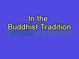 In the Buddhist Tradition