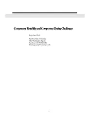 Component Testability and Component Testing ChallengesJerry Gao, Ph.D.