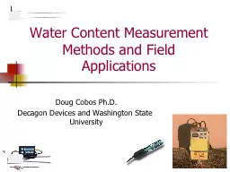 Water Content Measurement Methods and Field Applications