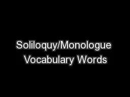 Soliloquy/Monologue Vocabulary Words