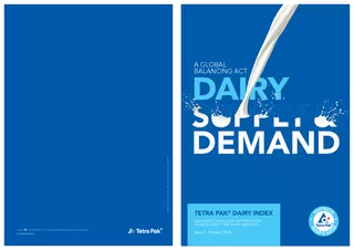 The latest Dairy Index from Tetra Pak, which tracks facts and gures i