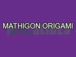 MATHIGON ORIGAMI