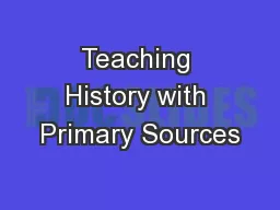 Teaching History with Primary Sources