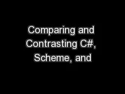 Comparing and Contrasting C#, Scheme, and