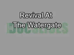 Revival At The Watergate
