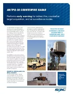 The multimission capable ANTPQ counterfire radar performs early warning for indirect fire