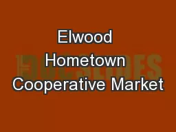 Elwood Hometown Cooperative Market
