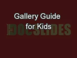 Gallery Guide for Kids