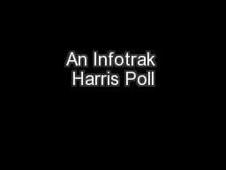 An Infotrak Harris Poll