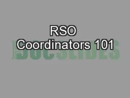 RSO Coordinators 101