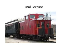 Final Lecture