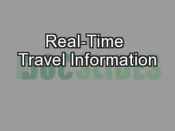 Real-Time Travel Information