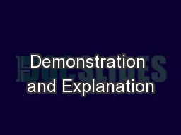 Demonstration and Explanation