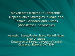 Movements Related to Differential Reproductive Strategies i