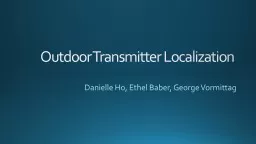 Outdoor Transmitter Localization