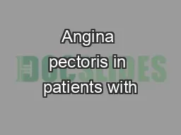 Angina pectoris in patients with