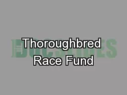 Thoroughbred Race Fund