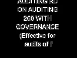 AUDITING RD ON AUDITING 260 WITH GOVERNANCE (Effective for audits of f