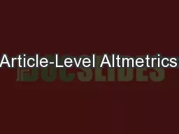 Article-Level Altmetrics: