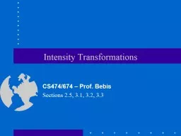 Intensity Transformations (Chapter 3)