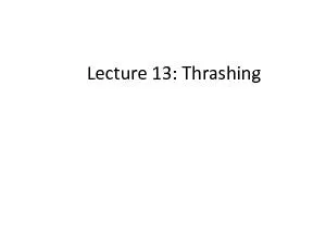 Lecture 13: Thrashing