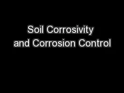 Soil Corrosivity and Corrosion Control