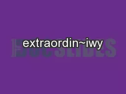 extraordin~iwy