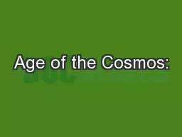 Age of the Cosmos:
