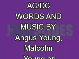 SHOOT TO THRILL AC/DC WORDS AND MUSIC BY Angus Young, Malcolm Young an
