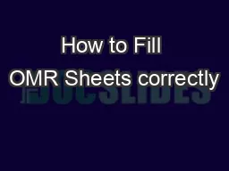 How to Fill OMR Sheets correctly