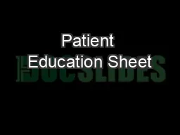 Patient Education Sheet