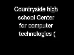 Countryside high school Center for computer technologies (