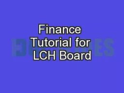 Finance Tutorial for LCH Board