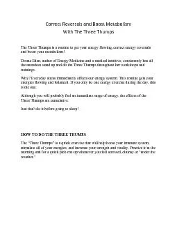 Correct Reversals and Boost MetabolismWith The Three ThumpsThe Three T