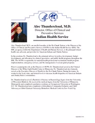 Alec Thundercloud, M.D., an enrolled member of the HoChunk Nation, the