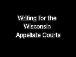 Writing for the Wisconsin Appellate Courts