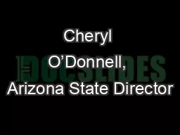 Cheryl O’Donnell, Arizona State Director