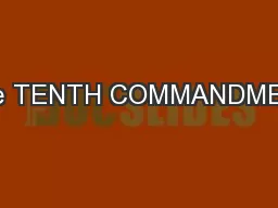 The TENTH COMMANDMENT