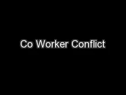 Co Worker Conflict