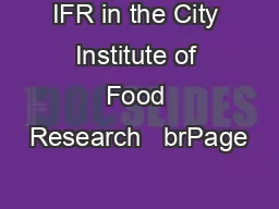 IFR in the City Institute of Food Research   brPage