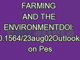 NO-TILL FARMING AND THE ENVIRONMENTDOI: 10.1564/23aug02Outlooks on Pes