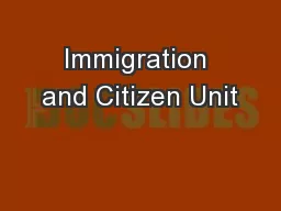 Immigration and Citizen Unit